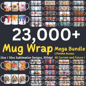 23,000+ Ultimate Mug Design Extravaganza: 36 Themes, Mega Mug Wrap Bundle, Mug Wrap PNG, Thermal Transfer Design, Digital Download,Commercial Use