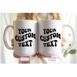 Personalized Text Mug, Custom Wavy Text Mug, Ceramic Quote Coffee Mug, Make Your Own Mug, Custom Coffee Tea Mug, Gift for Friend